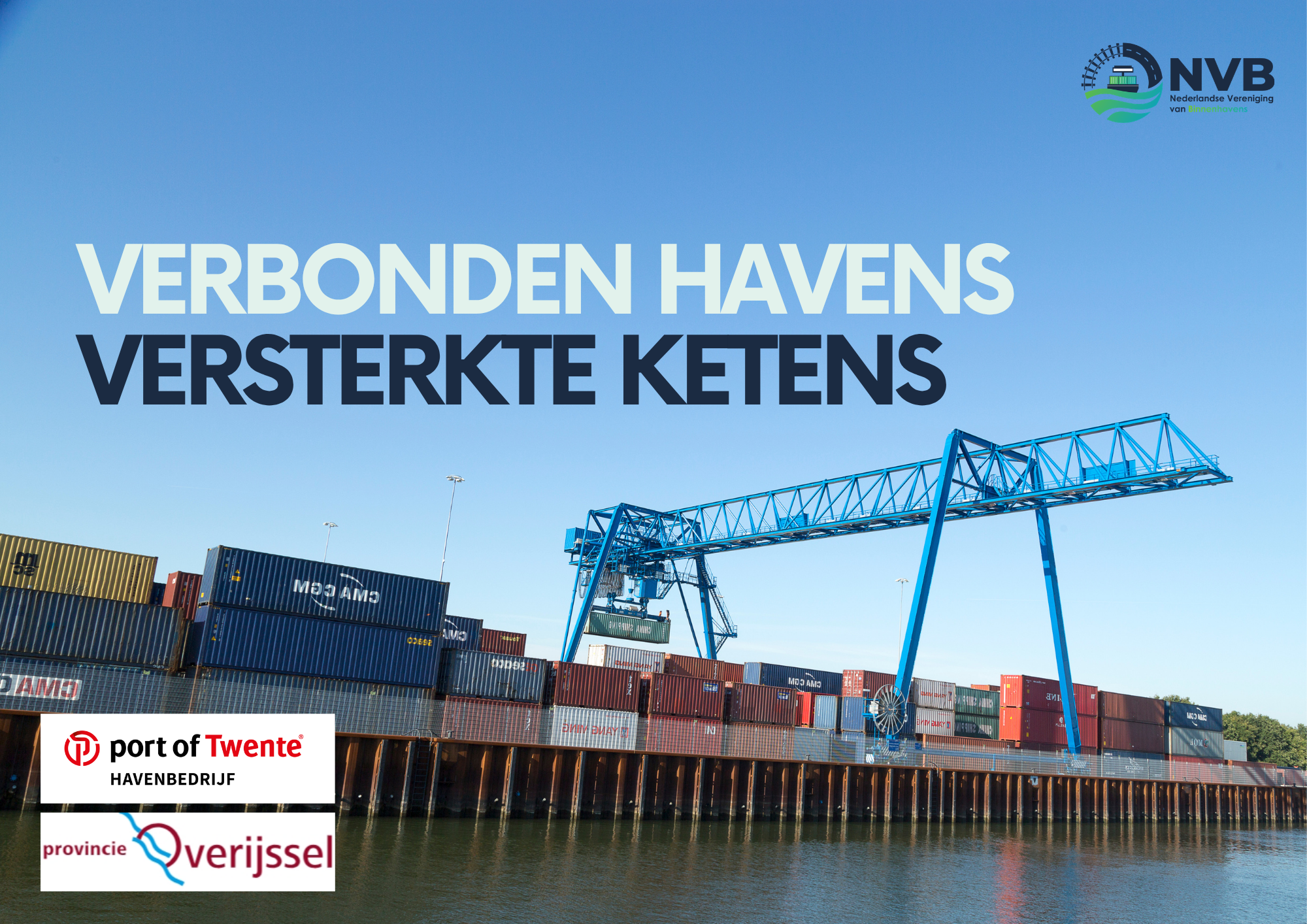 Programma NVB-Jaarcongres: “Verbonden havens, versterkte ketens”